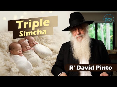 Triple Simcha | Rabbi David Pinto