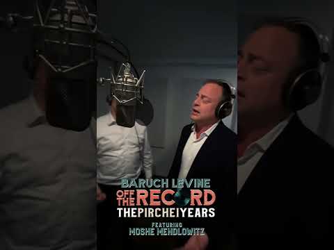 Baruch Levine Off The Record Vol. 3 – The Pirchei Years – Featuring Moshe Mendlowitz