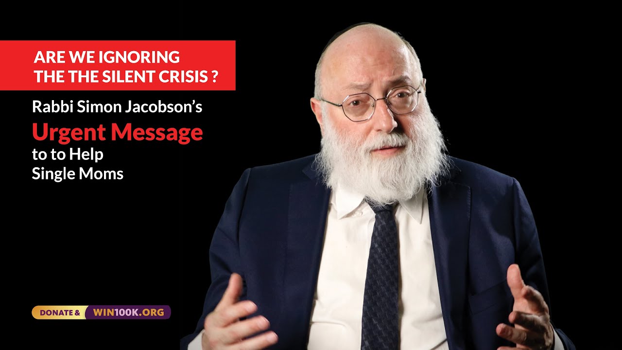 Are We Ignoring the Silent Crisis? Rabbi Simon Jacobson’s Urgent Message to Help Single Moms