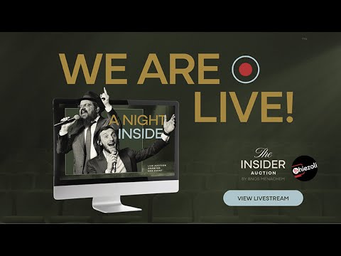 LIVE: The Insider Auction – Benny Friedman & Shulem Lemmer – 3/9/2025 – 7:00PM