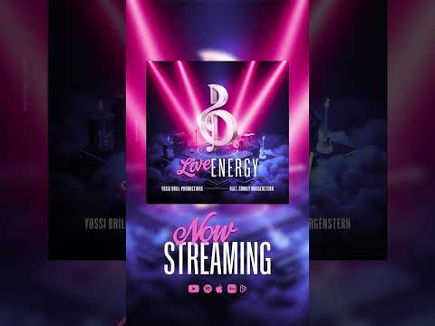 NEW! Live Energy: Shmily Morgenstern – A Yossi Brill Production